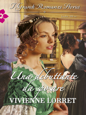Una debuttante da sposare - ebook